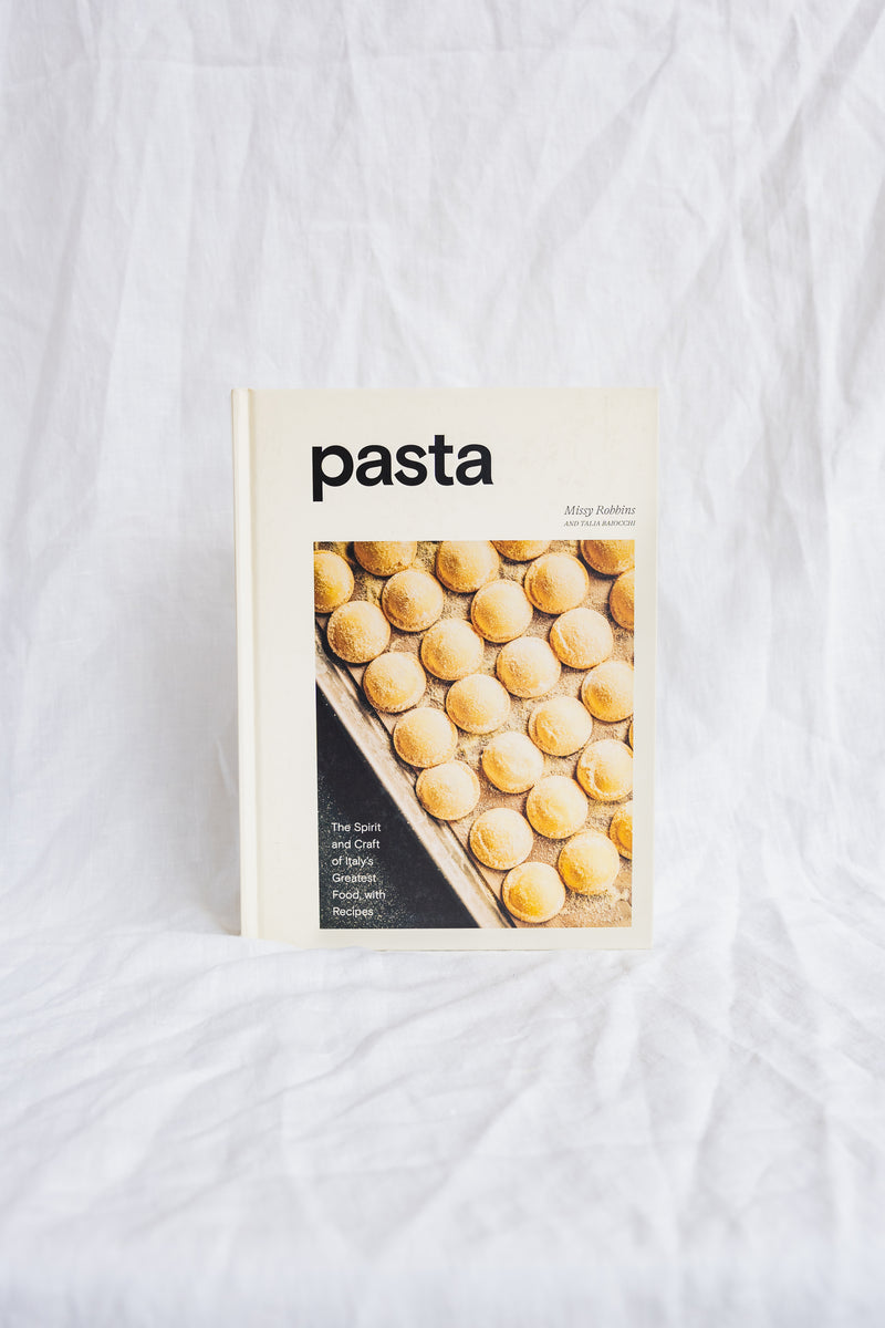 Pasta Cookbook by Missy Robbins