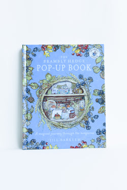 The Brambly Hedge Pop-Up Book: Jill Barklem