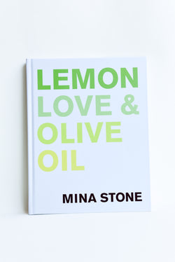 Lemon Love and Olive Oil by Mina Stone