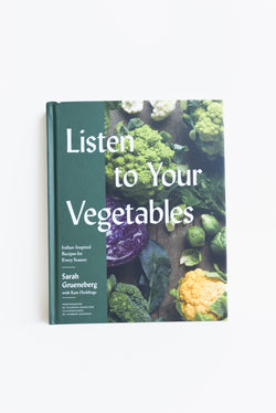 Listen to Your Vegetables: Sarah Grueneberg