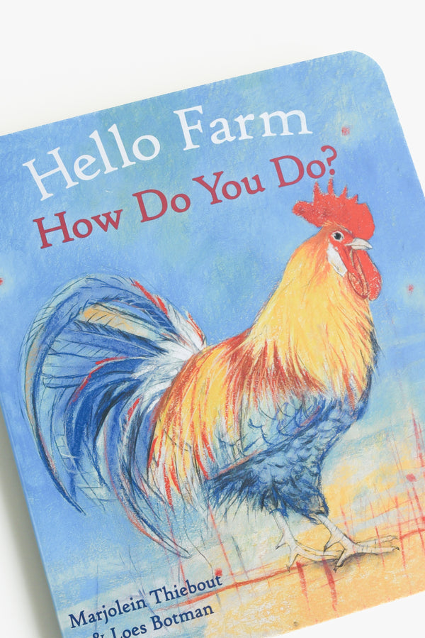 Hello Farm, How Do You Do?