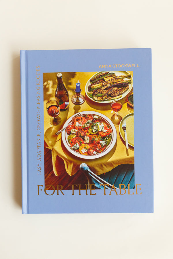 For The Table by Anna Stockwell